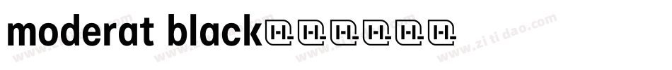 moderat black字体转换